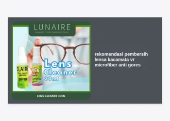 7 Rekomendasi Pembersih Lensa Kacamata VR Microfiber Anti Gores Terbaik & Strategi Monetisasi Prompt AI