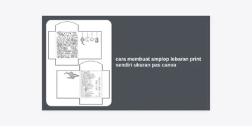 Cara Membuat Amplop Lebaran Print Sendiri Ukuran Pas Canva yang Unik & Profesional