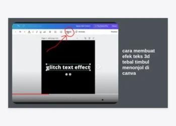 Cara Membuat Efek Teks 3D Tebal Timbul Menonjol di Canva: Panduan Lengkap & Terupdate