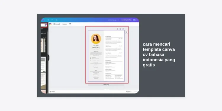 Cara Mencari Template Canva CV Bahasa Indonesia yang Gratis: Panduan Lengkap & Tips ATS