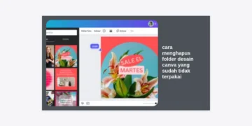 Cara Menghapus Folder Desain Canva yang Sudah Tidak Terpakai: Panduan Lengkap Manajemen Workspace