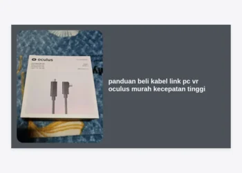 Panduan Beli Kabel Link PC VR Oculus Murah Kecepatan Tinggi untuk Monetisasi Prompt AI