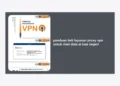 Panduan Beli Layanan Proxy VPN untuk Riset Data AI Luar Negeri: Strategi Jitu Monetisasi Prompt
