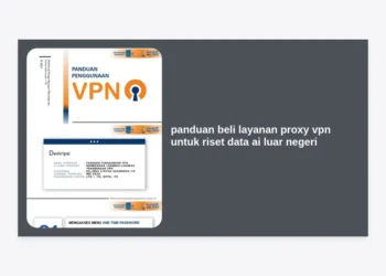 Panduan Beli Layanan Proxy VPN untuk Riset Data AI Luar Negeri: Strategi Jitu Monetisasi Prompt