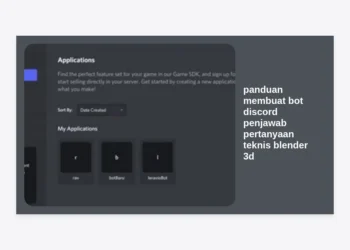 Panduan Membuat Bot Discord Penjawab Pertanyaan Teknis Blender 3D: Cara Efektif Monetisasi Prompt AI