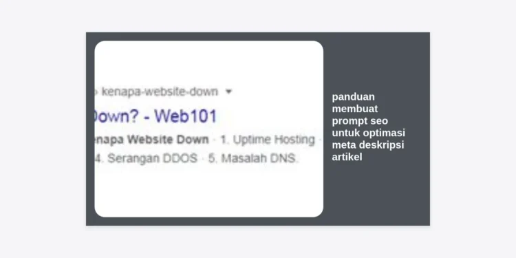Panduan Membuat Prompt SEO untuk Optimasi Meta Deskripsi Artikel: Rahasia Meningkatkan CTR dan Monetisasi AI