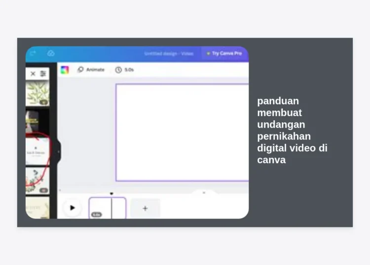 Panduan Membuat Undangan Pernikahan Digital Video di Canva: Cara Termudah & Hasil Profesional