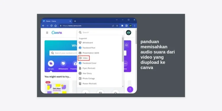 Panduan Memisahkan Audio Suara dari Video yang Diupload ke Canva: Cara Terlengkap dan Termudah