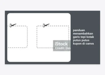 Panduan Menambahkan Garis Tepi Kotak Putus Putus Kupon di Canva Paling Lengkap 2024