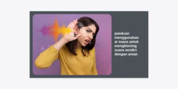 Panduan Menggunakan AI Suara untuk Mengkloning Suara Sendiri dengan Aman: Strategi Monetisasi di Era Prompt Engineering