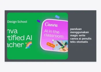 Panduan Menggunakan Magic Write Canva AI Penulis Teks Otomatis Terlengkap untuk Konten Kreator