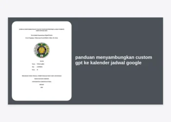 Panduan Menyambungkan Custom GPT ke Kalender Jadwal Google: Langkah Demi Langkah Menuju Otomatisasi AI