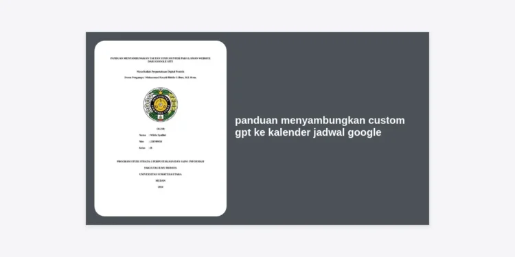 Panduan Menyambungkan Custom GPT ke Kalender Jadwal Google: Langkah Demi Langkah Menuju Otomatisasi AI