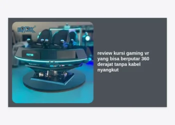 Review Kursi Gaming VR yang Bisa Berputar 360 Derajat Tanpa Kabel Nyangkut & Panduan Monetisasi Prompt AI