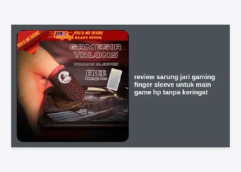 Review Sarung Jari Gaming Finger Sleeve untuk Main Game HP Tanpa Keringat: Strategi Monetisasi Niche via Prompt AI