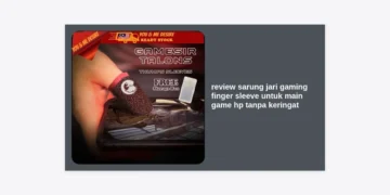Review Sarung Jari Gaming Finger Sleeve untuk Main Game HP Tanpa Keringat: Strategi Monetisasi Niche via Prompt AI