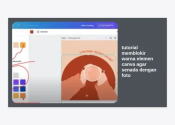 Tutorial Memblokir Warna Elemen Canva agar Senada dengan Foto: Panduan Lengkap Desain Estetik