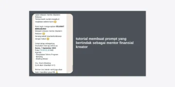 Tutorial Membuat Prompt yang Bertindak Sebagai Mentor Finansial Kreator: Panduan Terlengkap Monetisasi AI