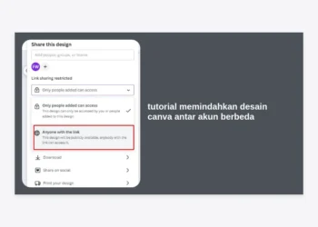 Tutorial Memindahkan Desain Canva Antar Akun Berbeda: Panduan Terlengkap 2024