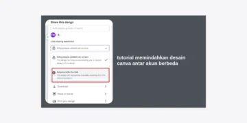 Tutorial Memindahkan Desain Canva Antar Akun Berbeda: Panduan Terlengkap 2024