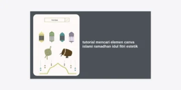 Tutorial Mencari Elemen Canva Islami Ramadhan Idul Fitri Estetik untuk Desain Profesional