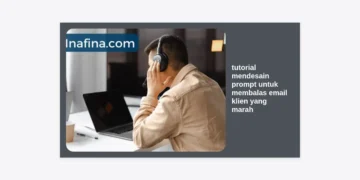 Tutorial Mendesain Prompt untuk Membalas Email Klien yang Marah: Panduan Lengkap Redam Konflik dengan AI