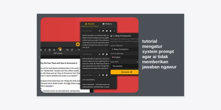 Tutorial Mengatur System Prompt Agar AI Tidak Memberikan Jawaban Ngawur: Panduan Lengkap