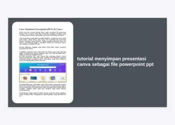 Tutorial Menyimpan Presentasi Canva Sebagai File PowerPoint PPT: Panduan Lengkap 2024