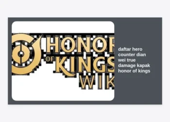 15+ Daftar Hero Counter Dian Wei True Damage Kapak Honor of Kings Terkuat (Update 2024)