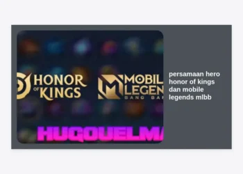 25+ Persamaan Hero Honor of Kings dan Mobile Legends (MLBB) Terlengkap 2024
