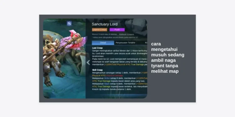 7+ Cara Mengetahui Musuh Sedang Ambil Naga Tyrant Tanpa Melihat Map di Honor of Kings (HOK)