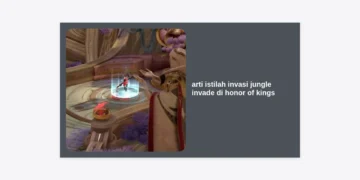 Apa Arti Istilah Invasi Jungle Invade di Honor of Kings? Panduan Strategi Pro Lengkap