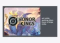 Arti Istilah Ganking dalam Honor of Kings MOBA: Panduan Lengkap Dominasi Map