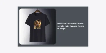 Bocoran Kolaborasi Brand Sepatu Baju dengan Honor of Kings: Tren Fashion & Skin Eksklusif Terbaru
