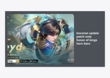 Bocoran Update Patch Note Honor of Kings Terbaru: Hero Baru, Buff & Nerf Terlengkap