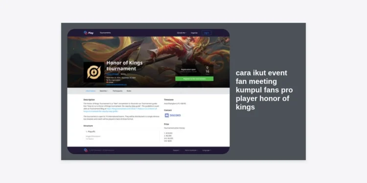 Cara Ikut Event Fan Meeting Kumpul Fans Pro Player Honor of Kings: Panduan Lengkap & Tips Pasti Berhasil