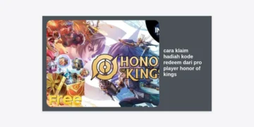 Cara Klaim Hadiah Kode Redeem dari Pro Player Honor of Kings: Panduan Lengkap & Tips Anti Gagal