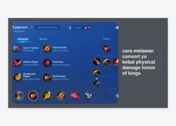 Cara Melawan Consort Yu Kebal Physical Damage Honor of Kings: Panduan Lengkap & Strategi Counter Terganas