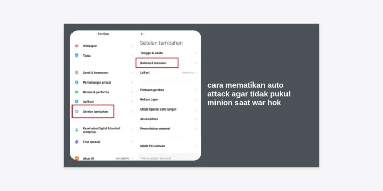 Cara Mematikan Auto Attack Agar Tidak Pukul Minion Saat War HOK: Panduan Lengkap