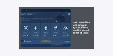 Cara Mematikan Lock Auto Aim Agar Skill Kena Prediksi Musuh Honor of Kings: Panduan Lengkap Mastery Control