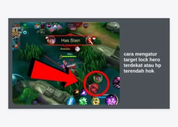 Cara Mengatur Target Lock Hero Terdekat atau HP Terendah HOK (Honor of Kings) Paling Akurat