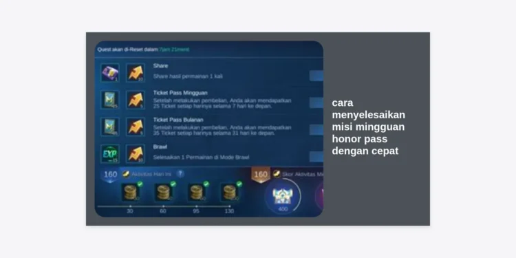 Cara Menyelesaikan Misi Mingguan Honor Pass dengan Cepat di Honor of Kings