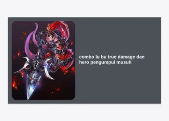 Combo Lu Bu True Damage dan Hero Pengumpul Musuh: Panduan Dominasi Teamfight Honor of Kings