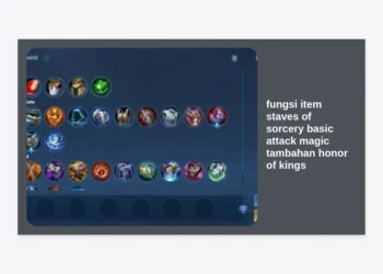 Fungsi Item Staves of Sorcery: Rahasia Basic Attack Magic Tambahan Honor of Kings