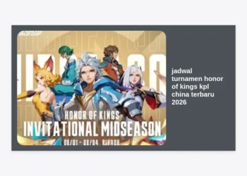 Jadwal Turnamen Honor of Kings KPL China Terbaru 2026: Panduan Lengkap & Strategi Nonton