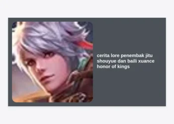 Kisah Haru di Balik Cerita Lore Penembak Jitu Shouyue dan Baili Xuance Honor of Kings: Persaudaraan Abadi di Tembok Besar