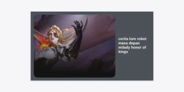 Membongkar Cerita Lore Robot Masa Depan Milady Honor of Kings: Sang Penguasa Mekanik dari Navier