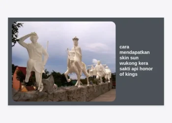 Panduan Lengkap Cara Mendapatkan Skin Sun Wukong Kera Sakti Api Honor of Kings Secara Resmi & Hemat