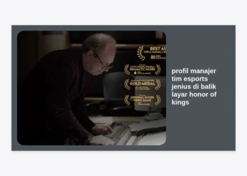 Profil Manajer Tim Esports Jenius di Balik Layar Honor of Kings: Rahasia Strategi dan Kesuksesan Tim Pro