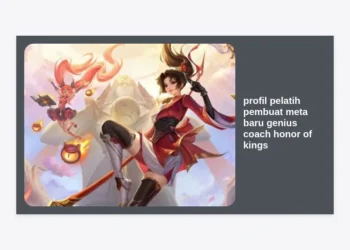 Profil Pelatih Pembuat Meta Baru: Rahasia Genius Coach Honor of Kings yang Mengubah Game